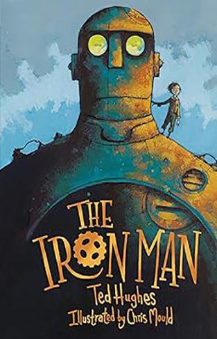 The Iron Man  Chris Mould Illustrated Edition  1